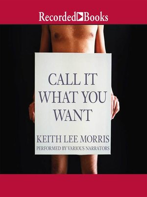 cover image of Call it What You Want